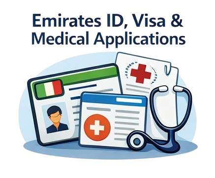 Emirates ID, Visa & Medical Applications